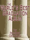 The World's Best Graduation Album